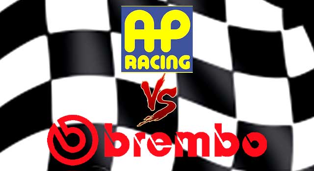 Brembo VS AP racing, which Brake system is much more better for you?